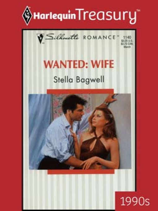 Title details for Wanted: Wife by Stella Bagwell - Available